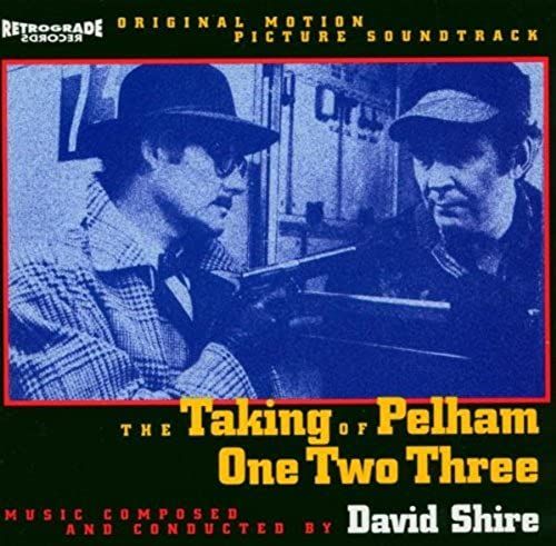 The Taking Of Pelham 123 (Ost) By David Shire (2004-05-24)