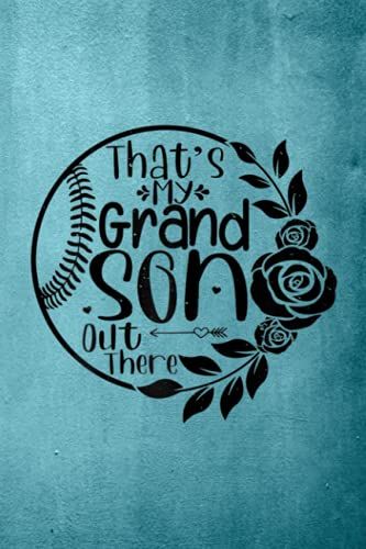 Final Planning Book - Womens That's My Grandson Out There Baseball Softball Grandma