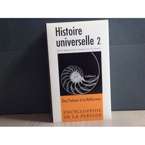 Histoire Universelle. Tome 2: De L'islam