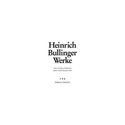 Bullinger, Heinrich: Werke
