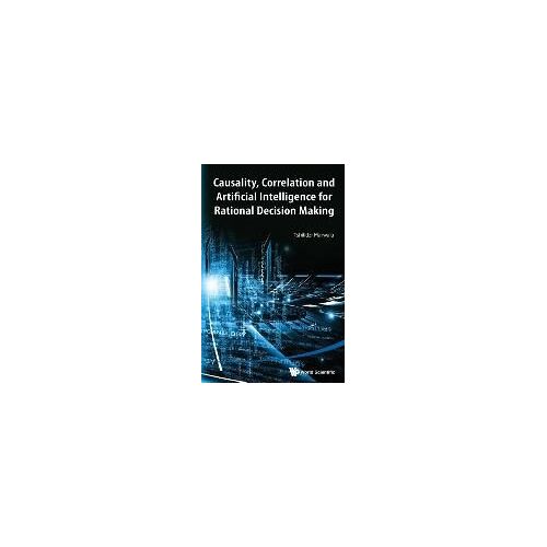 Causality, Correla & Artificial Intell Rational Decis Making