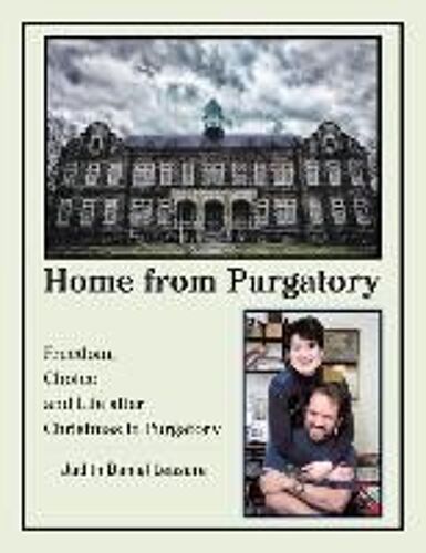 Home From Purgatory