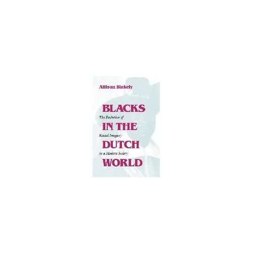 Blacks In The Dutch World