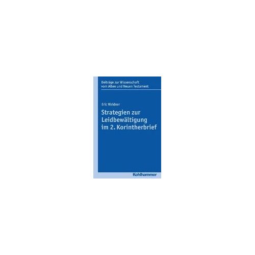 Strategien Zur Leidbewältigung Im 2. Korintherbrief