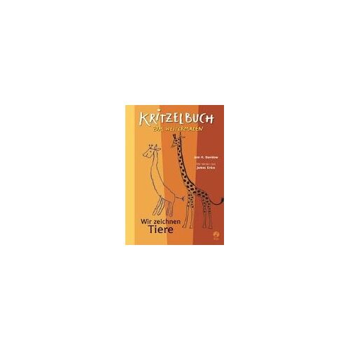 Wir Zeichnen Tiere - Kritzelbuch