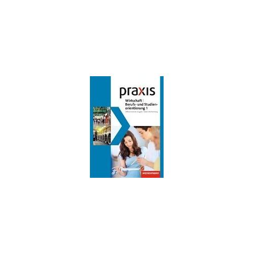 Praxis Wbs 1. Schulbuch. Differenzierende Ausgabe. Baden-Württemberg