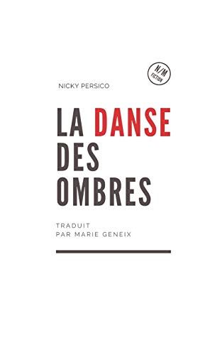 La Danse Des Ombres: Bleues
