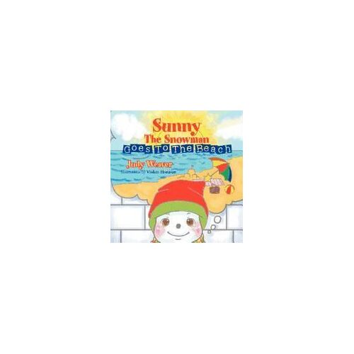 Sunny The Snowman Goes To The Beach
