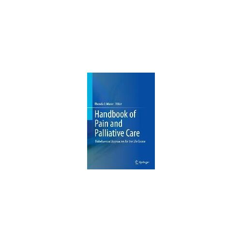 Handbook Of Pain And Palliative Care