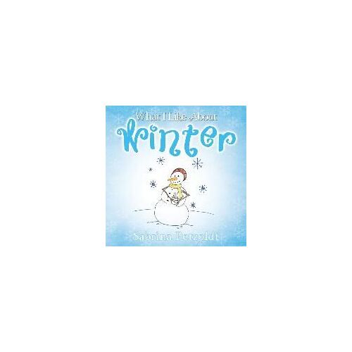 What I Like About Winter