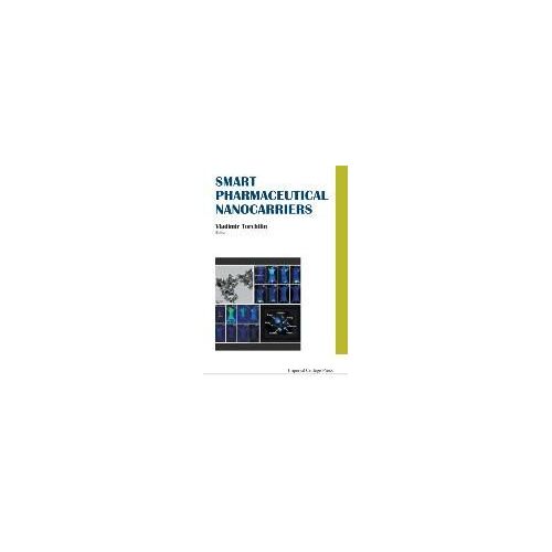 Smart Pharmaceutical Nanocarriers