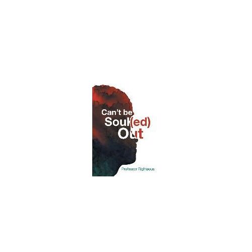 Can't Be Soul(Ed) Out