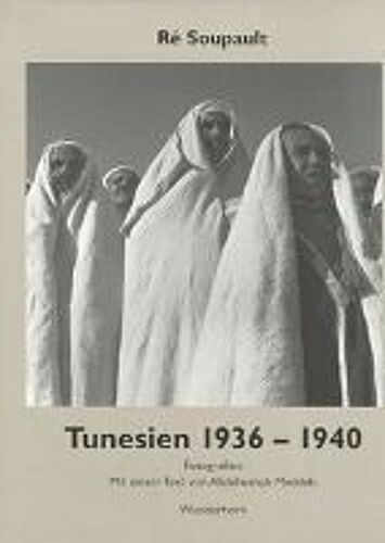La Tunisie 1936-1940 - Tunesien 1936 - 1940