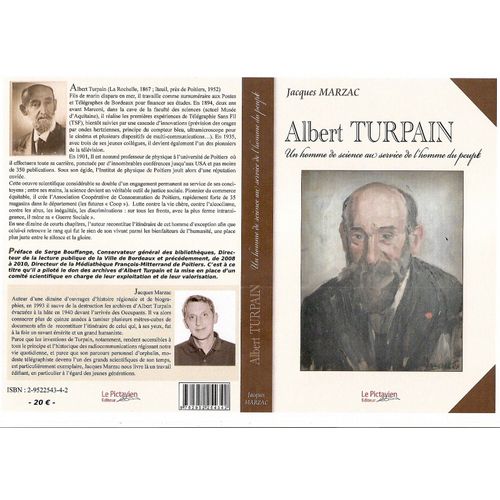 Albert Turpain - Un Homme De Science Au Service De L'homme Du Peuple