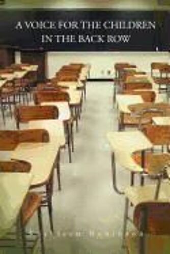 A Voice For The Children In The Back Row