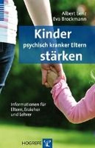 Kinder Psychisch Kranker Eltern Stärken