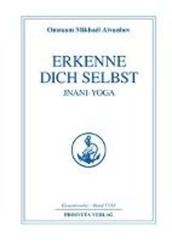 Erkenne Dich Selbst, Jnani-Yoga