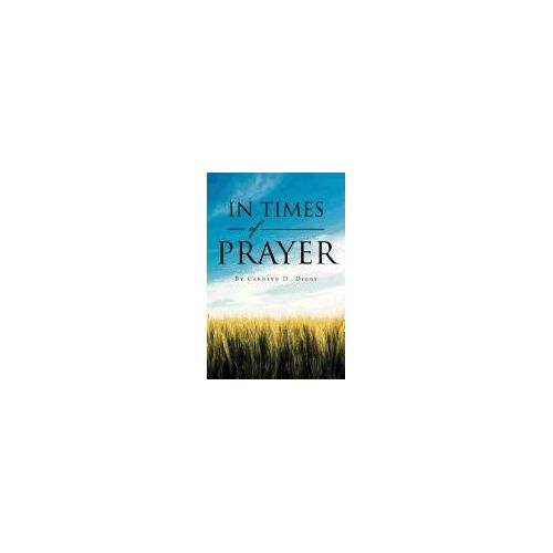In Times Of Prayer