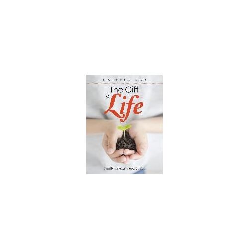 The Gift Of Life