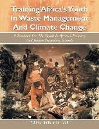 Training Africa's Youth In Waste Management And Climate Change