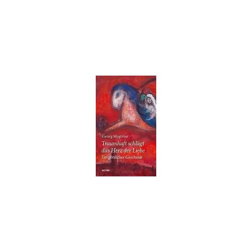 Traumhaft Schlägt Das Herz Der Liebe - Ein Göttliches Geschenk