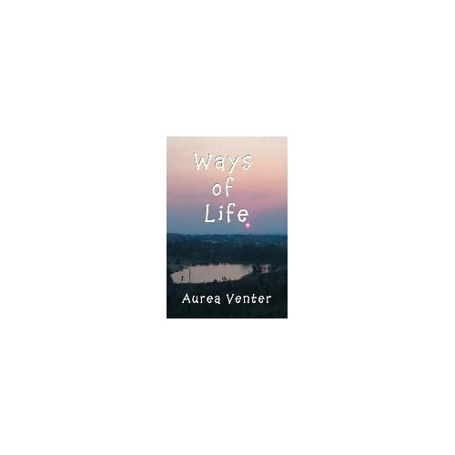 Ways Of Life