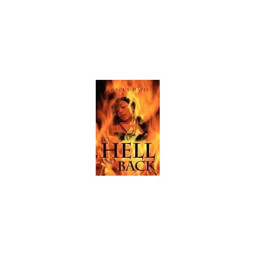 To Hell And Back