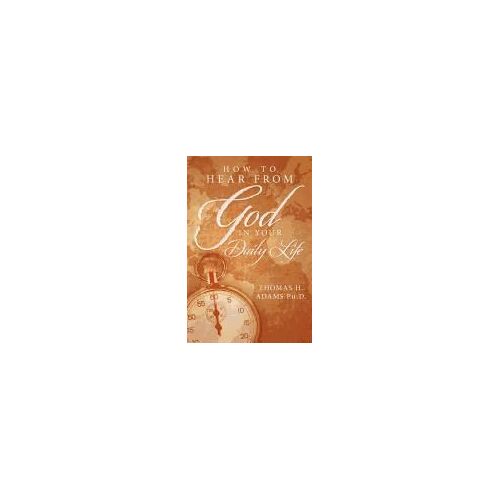 How To Hear From God In Your Daily Life
