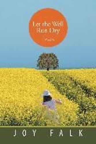 Let The Well Run Dry