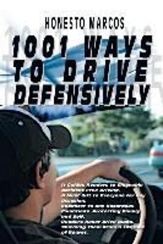 1001 Ways To Drive Defensively