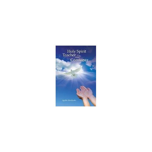 Holy Spirit Teacher And Comforter