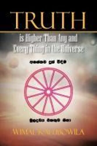 Truth Is Higher Than Any And Every Thing In The Universe