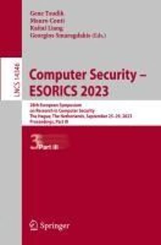 Computer Security - Esorics 2023