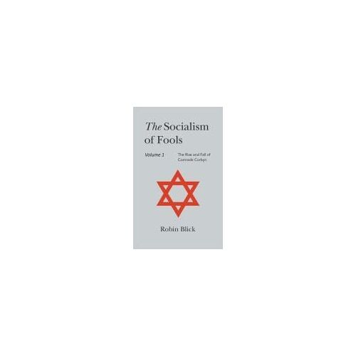 Socialism Of Fools Vol 1 - Revised 5th Edition