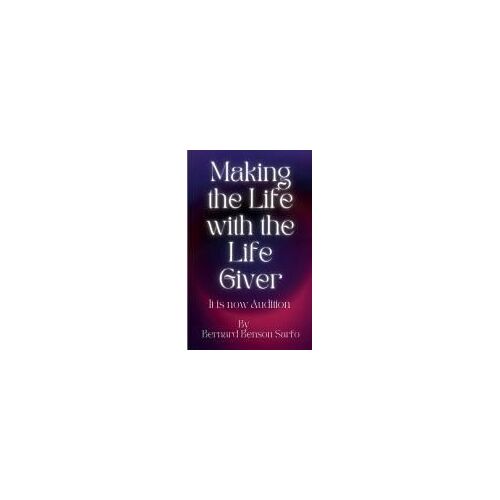 Making The Life With The Life Giver