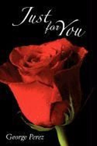Just For You