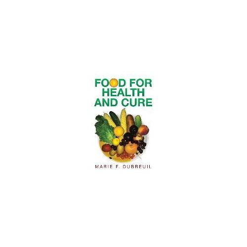 Food For Health And Cure