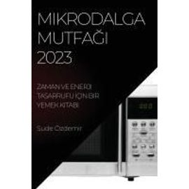 Mikrodalga Mutfa¿¿ 2023