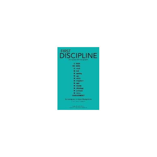 First Discipline, Discipline Of Disciplines