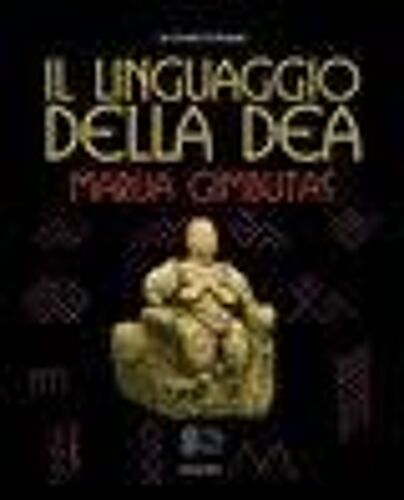 Il Linguaggio Della Dea