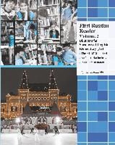 First Russian Reader Volume 2