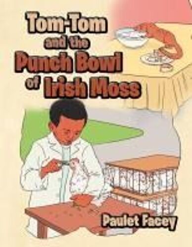 Tom-Tom And The Punch Bowl Of Irish Moss