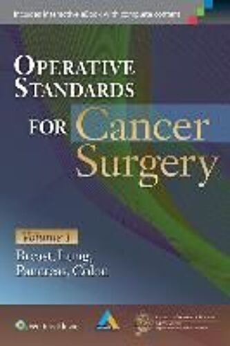 Operative Standards For Cancer Surgery
