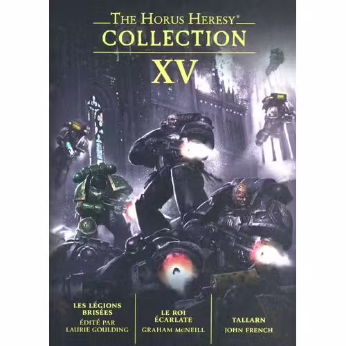 The Horus Heresy Collection - Tome 15 - Les Légions Brisées - Le Roi Écarlate - Tallarn