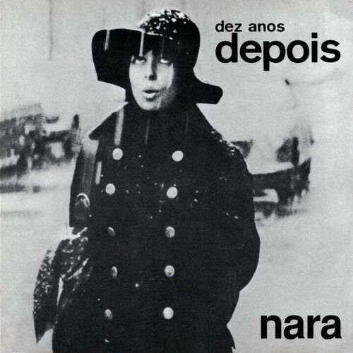 Nara Leão - Dez Anos Depois - Gatefold 180-Gram Black Vinyl [Vinyl Lp] Black, Gatefold Lp Jacket, 180 Gram, Holland - Import