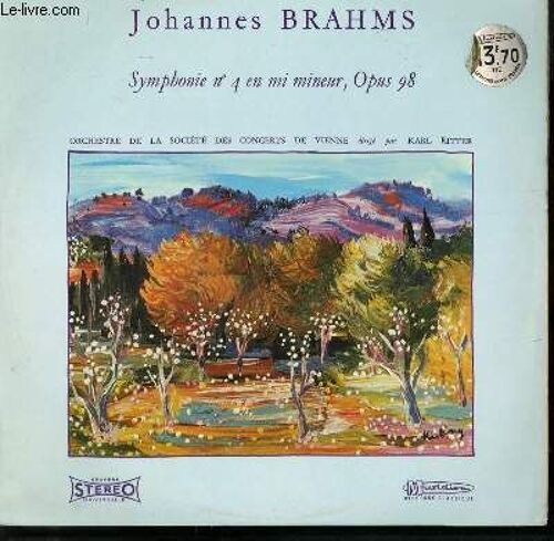 Brahms Symphonie N°4 En Mi Mineur Opus 98 Orchestre De La Societe Des Concerts De Vienne Par Karl Ritter