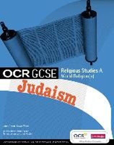 Gcse Ocr Religious Studies A: Judaism Student Book
