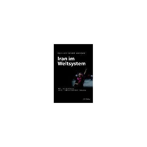 Iran Im Weltsystem