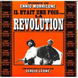 Il Était Une Fois La Révolution - Rca - 49.862 - (1972)
