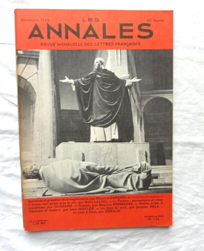 Revue Les Annales N°122, Décembre 1960, Serviteur Et Grandeur De La Magistrature Par Maurice Garçon / L'amour Aux Prises Avec La Vie Par René Lalou...